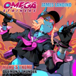 A Demon's Thunder (Mako's Theme) [From "Omega Strikers"]
