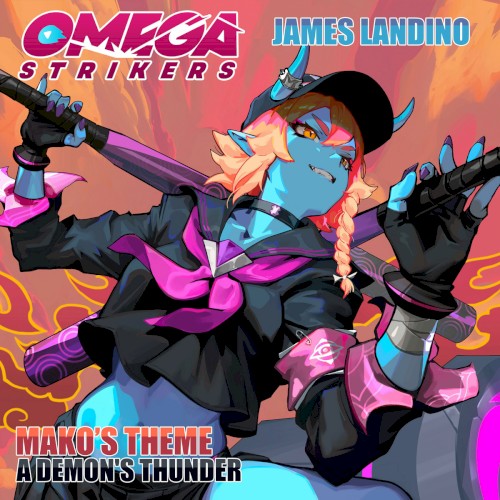 A Demon's Thunder (Mako's Theme) [From "Omega Strikers"]