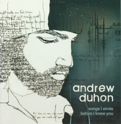 Songs I Wrote Before I Knew You