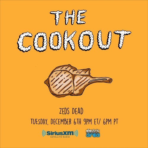 The Cookout on SiriusXM's Electric Area - December 2016