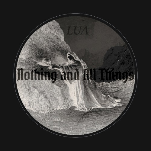 Nothing and All Things