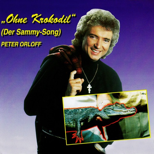 Ohne Krokodil (Der Sammy-Song)