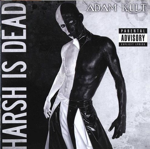 Harsh Is Dead
