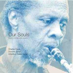 Our Souls : Live in Vilnius