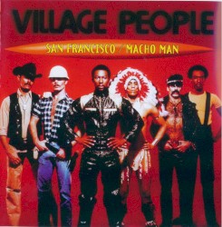 San Francisco / Macho Man