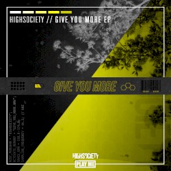 Give You More EP