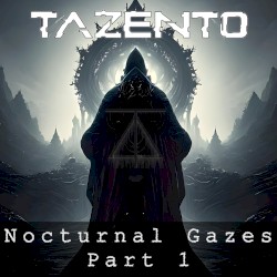 Nocturnal Gazes Part 1