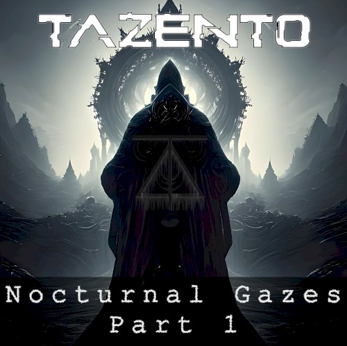 Nocturnal Gazes Part 1