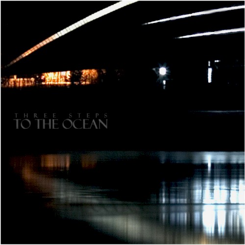 Three Steps to the Ocean