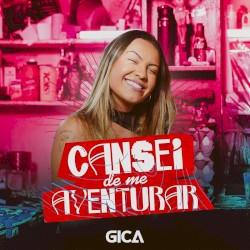 Cansei de Me Aventurar