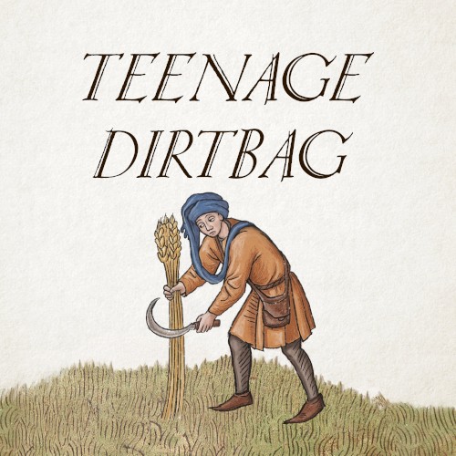 Teenage Dirtbag