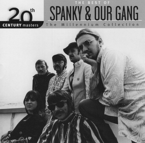 20th Century Masters: The Millennium Collection: The Best of Spanky & Our Gang