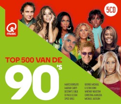 Qmusic Top 500 van de 90’s: 2019