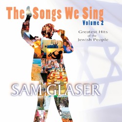 The Songs We Sing, Vol. 2