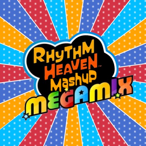 Rhythm Heaven Mashup Megamix