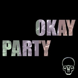 Okay Party