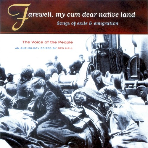The Voice of the People, Volume 4: Farewell, My Own Dear Native Land