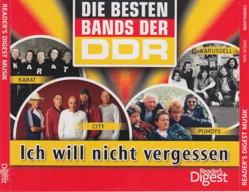 Ich will nicht vergessen - Die besten Bands der DDR