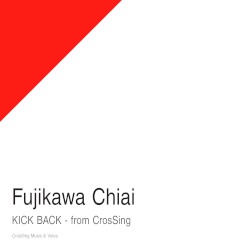 KICK BACK – from CrosSing