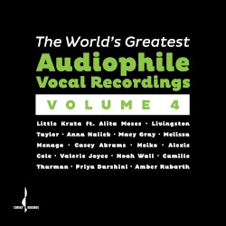 The World's Greatest Audiophile Vocal Recordings Vol. IV