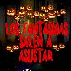 Los fantasmas salen a asustar