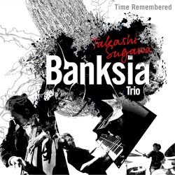Time Remembered