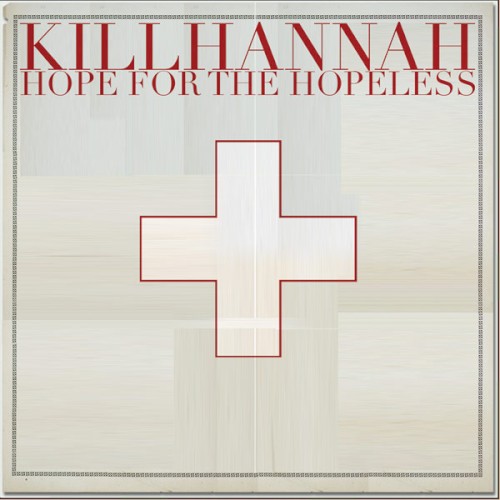 Hope for the Hopeless