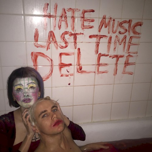 Hate Music Last Time Delete EP