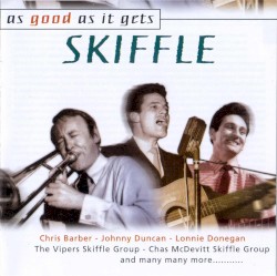 As Good as It Gets: Skiffle