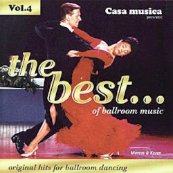 Casa Musica, Volume 4: The Best of Ballroom Music, Part 1