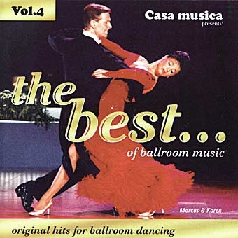 Casa Musica, Volume 4: The Best of Ballroom Music, Part 1