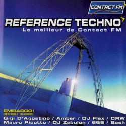 Référence techno: Le Meilleur de Contact FM