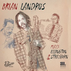 Plays Ellington & Strayhorn