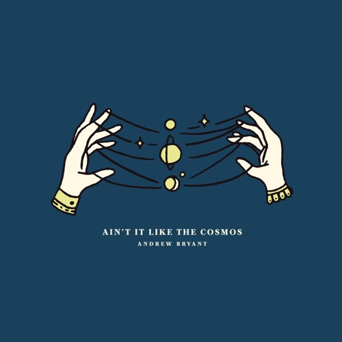 Ain't It Like the Cosmos