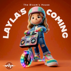 Layla's Coming