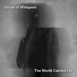 The World Carried On