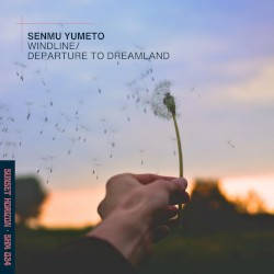 Windline / Departure to Dreamland