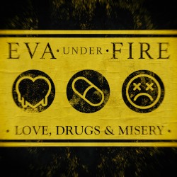 Love, Drugs & Misery