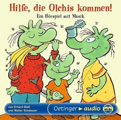 Hilfe, die Olchis kommen!