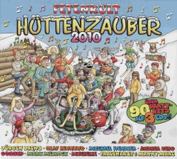 Fetenkult: Hüttenzauber 2010