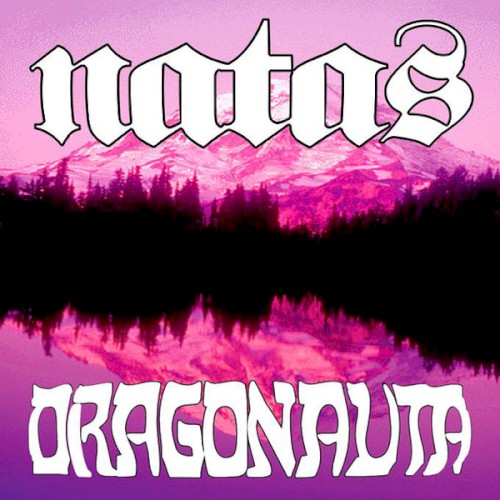 Natas / Dragonauta