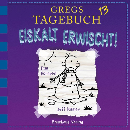 Gregs Tagebuch 13: Eiskalt erwischt!