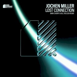 Lost Connection (Mark Sherry & Bill Neilson Remix)