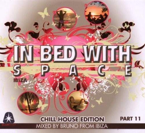 In Bed With Space, Part 11: Chill House Edition