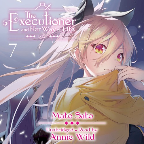 The Executioner and Her Way of Life, Vol. 7: Lost