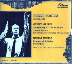 Mahler: Symphony N. 3 in D minor / Berlioz: Roméo et Juliette (excerpts)