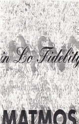 In Lo-Fidelity