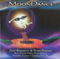 MoonDance: Acoustic Guitar Classics, Volume 3
