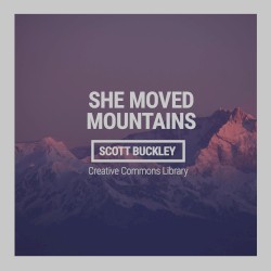 She Moved Mountains