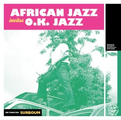 African Jazz invites O.K. Jazz (1961-1970)